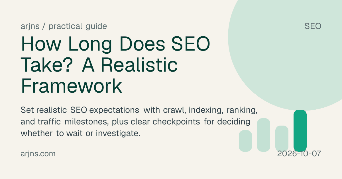 How Long Does SEO Take? A Realistic Framework