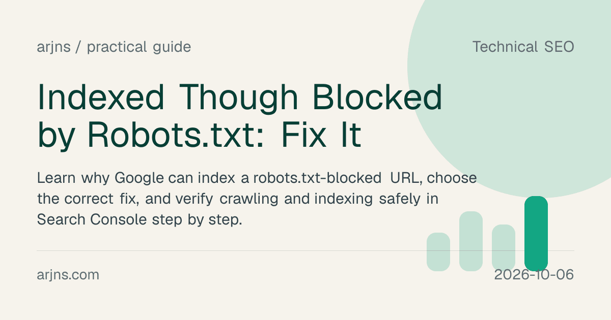 Indexed Though Blocked by Robots.txt: Fix It