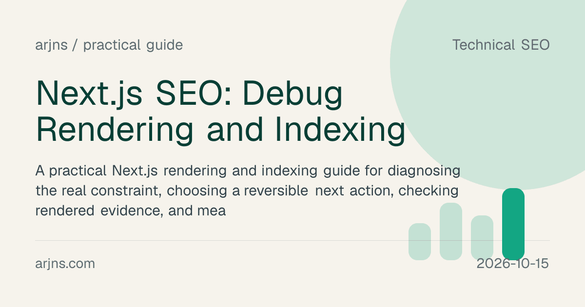 Next.js SEO: Debug Rendering and Indexing